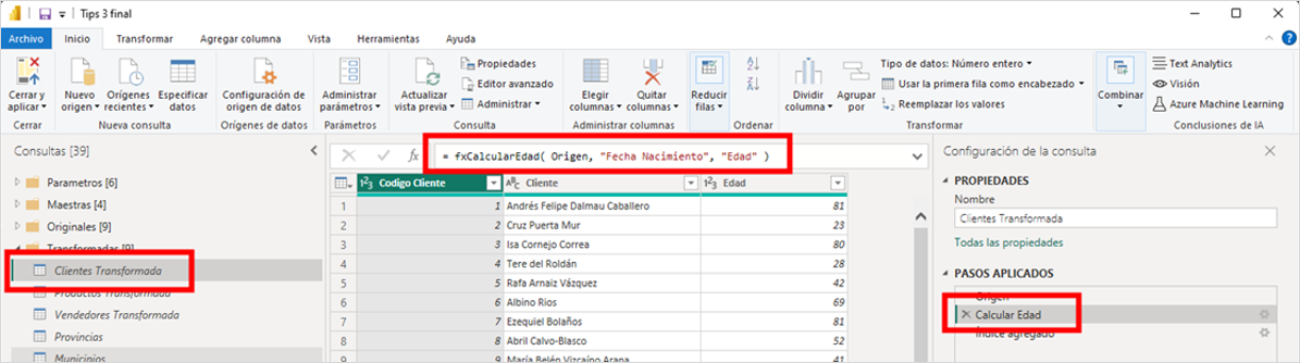 Modificando el paso Calcular Edad de la consulta Clientes Transformada para pasarle a la función los nombres de las clolumnas.